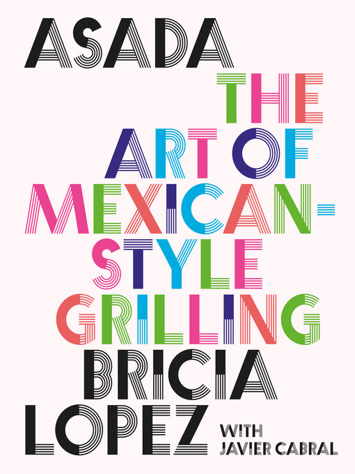 Title details for Asada by Bricia Lopez - Available